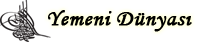 Gaziantep Osmanlı Yemeni Dünyası